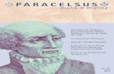 Paracelso, Un Verdadero Gran Reformador Médico, … · Por medio de la presente encargo el magazin mensual Paracelsus – Health & Healing. ... buena medida su filosofía: neopla-tonismo