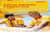 DHL EXPRESS GUÍA DE SERVICIOS Y TARIFAS 2018 · reconocido programa de desarrollo y compromiso de la empresa ¨Especialistas Internacionales Certificados¨ (CIS, por sus siglas en