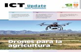 Drones para la agricultura - ictupdate.cta.intictupdate.cta.int/wp-content/uploads/sites/5/2017/02/ICT-82-SPA-LR... · Nina Kantcheva Tushev, ... 18 Favoreciendo la transformación
