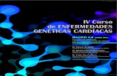 IV Curso de ENFERMEDADES GENÉTICAS …secardiologia.es/images/stories/eventos/2014-06-05-2014-06-06-iv... · de origen genético y difundir aspectos prácticos de la atención en