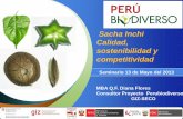 Sacha Inchi Calidad, sostenibilidad y competitividad · Objetivos: 1) ... antinutrientes en harina y snacks. ... (Arachis hypogea), soja (Glycine max), el guisante (Pisum sativum),