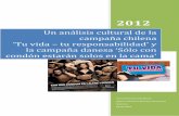 Un análisis cultural de la campaña chilena ‘Tu vida – …pure.au.dk/portal/files/46144140/irene_tesis.pdf · Title: Un análisis cultural de la campaña chilena ‘Tu vida –