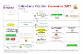 Calendario Escolar: Noviembre 2017 - Inicioinstitutobinitzi.edu.mx/wp-content/uploads/2017/10/Periodiquito-17... · Calendario Escolar: Noviembre 2017 Primaria ! Lunes Martes Miércoles