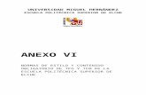 UNIVERSIDAD MIGUEL HERNÁNDEZepse.umh.es/files/2014/05/G-Anexo-VI-Normas-de-estilo-y... · Web viewSe plantean dos modalidades para estructurar el contenido de un TFG o de un TFM: