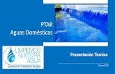 PTAR Aguas Domésticas - Limpiemos nuestra agualimpiemosnuestraagua.com/wp-content/uploads/2018/02/PTAR... · 2018-02-16 · Caseta de dosificación y filtros Plano de una PTAR con