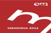 Memoria Omsida 2012 ordenada 1 2 3 · para evitar actos discriminatorios hacia las personas con VIH/sida. ... salud de las personas que viven por VIH/Sida, y de la población en general.