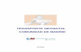 BVCM009753 Transporte neonatal. Comunidad de Madrid · Trabajo profesional sobre “Necesidades de Asistencia Neonatal en los Hospitales Públicos de la Comunidad de Madrid”, con