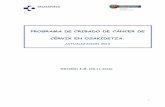 PROGRAMA DE CRIBADO DE CÁNCER DE CÉRVIX … · 1- Redacción de un Documento de consenso sobre el programa de cribado de cáncer de cérvix en el SNS (5). ... electrónica, en la