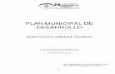 PLAN MUNICIPAL DE DESARROLLO - Secretaría de … · 2016-02-03 · escenario deseado del Municipio de Huautla de ... se convierten en directrices para lograr el desarrollo económico