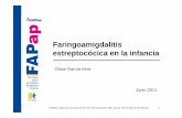 Faringoamigdalitis estreptocócica en la infancia - FAPaparchivos.fapap.es/files/639-383-RUTA/20f0f2d1eeca00e055dbb9f678e... · ©AEPap. Copia para uso personal. En caso de reproducción