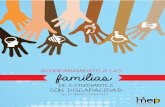 Diversidad de familias - Perkins | Latinoamericaperkinsla.org/recursosbiblio/Acompanamiento a las familias.pdf · En la actualidad sigue existiendo una deuda en el acceso a la información,