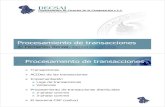 Procesamiento de transacciones - elvex.ugr.eselvex.ugr.es/decsai/information-systems/slides/60 Transactions.pdf · Transacciones Transacciones simples Transacciones complejas (paralelismo