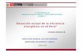 Situación actual de la eficiencia energética en el Perú”intranet2.minem.gob.pe/web/archivos/ogp/GVEP/cober/42.pdf · la energía a través de consejos prácticos de cómo ahorrar