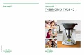 Thermomix Tm31-4C · El uso de Thermomix TM31-4C no se recomienda a personas con problemas físicos, discapacidad mental o déficit de atención, a menos que una persona lo supervise
