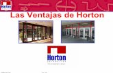 Las Ventajas de Horton - texasaccesscontrols.com · corren en el exterior de un panel fijo. SO-SX Horton Tipo 310 Paneles deslizantes son abatibles y corren en el interior de paneles