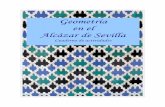 Geometría en el Alcázar de Sevilla - … Geometría en el Alcázar de Sevilla I.E.S. Gerena tos y poderosos emires.. Y tras ellos, ... la convirtiera en campanario para la catedral