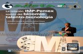 Aniversario IMP-Pemex binomio talento-tecnología - … · Órgano interno informativo electrónico S cuarta época S año 1 S No. 15 S 22 de junio 2015 S Aniversario. 2 Siguient