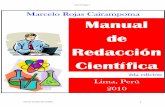 Cientí fica 2da edición Redacción Lima, Perú de Manualmrojas.perulactea.com/wp-content/uploads/2010/09/mrc_2010.pdf · adaptarlos a cualquier modelo, estructura o estilo de informes