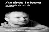 ANDRÉS INIESTA - Bienvenido a Malpaso Ediciones | …malpasoed.com/wp-content/uploads/2016/07/1er_cap_Iniesta.pdf · de albañiles por la región, empezó a forjarse la leyenda de