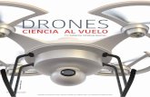 DRONES - Revista ¿Cómo ves? - Dirección … ¿cómoves? de drones con fines comerciales en Estados Unidos, en marzo pasado la FAA otorgó a Amazon la autorización para hacer vuelos