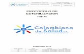 Manual de esterilizacion tunja 2013 - Colombiana de … · centralizar los procedimientos (Manual de Acreditación Ministerio de Salud 1998) NORMAS GENERALES DEL CONSULTORIO Todo