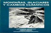 Montanas, glaciares y cambios climaticos : memoriashorizon.documentation.ird.fr/.../b_fdi_03_01/010011851.pdf · AI existir más nieve en las montañas, producto del incremento ...