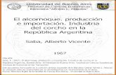 El alcornoque : producción e importación. Industria del ...bibliotecadigital.econ.uba.ar/download/tesis/1501-0894_SabaAV.pdf · ejemplo, en Argelia, lo que explica el hecho de que