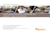Actualizaciones clínicas en salud reproductiva - Ipas …ipasmexico.org/biblioteca/publicaciones_ipas/CURHS17.pdf · del contenido de esta publicación: Rebecca Allen Lynn Borgatta