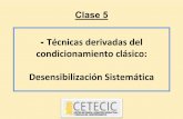 Técnicas derivadas del condicionamiento clásico ...campus.cetecic.com/pluginfile.php/2869/mod_page/content/7/CETECIC... · condicionamiento clásico: Desensibilización Sistemática