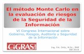 Gestión Cuantitativas de la Inccertidumbre en los …m.isaca.org/chapters8/Montevideo/cigras/Documents... · Resumen sep-15 M.Sc., Ing. P.A. Ortiz, PMP 2 ... Análisis de Sensibilidad