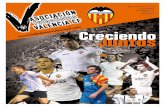 .futbolistasvalenciacf.com Creciendo Juntosfutbolistasvcf.es/wp-content/uploads/2016/09/rev-veteranos-n10.pdf · La Asociación de Futbolistas Valencia CF no es, por su- ... C/ Doctor