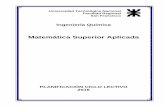 Matemática Superior Aplicada - SAC Secretaría …sac.sanfrancisco.utn.edu.ar/documentos/archivos/planificaciones/... · a la resolución de ecuaciones diferenciales y el análisis