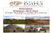 Etiopía Etnias del Sur - fishh.museuegipci.comfishh.museuegipci.com/files/files/22-2014-etiopia-etnias-del-sur... · Asentados en las montañas del Valle del Rift, en el sur del
