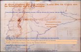 Luis de la Cruz, 1806: Viaje hacia la fundación de una ... · El interés por conocer los recursos naturales ... quienes lo recorrían y explotaban asiduamente. En 1806, se ... impresionar