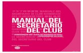 Manual del secretario del club - Rotary Club Andorra · NUEVO PROCESO DE FACTURACIÓN PARA LOS CLUBES Novedades ... Los clubes con obligaciones pendientes para con Rotary serán dados