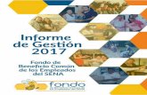 BALANCE SOCIAL Y FINANCIERO - fbcsena.comfbcsena.com/images/2018/web_informe_gestion_2017.pdf · BALANCE SOCIAL Y FINANCIERO FONDO DE BENEFICIO COMÚN DE LOS EMPLEADOS DEL SENA 2017