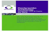 Declaración Ambiental - Urbaser · residuos y de centros de clasificación de residuos, tratamiento y eliminación de residuos, limpieza de puertos, mantenimiento de parques y jardines,