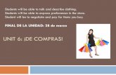 FINAL DE LA UNIDAD: 28 de marzo - Clase de …spanishclassteixeira.weebly.com/uploads/1/3/2/4/13241249/pp_03.12.pdf · FINAL DE LA UNIDAD: 28 de marzo Quiz 2 1. La tienda 2. La rebaja