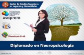 Presentación de PowerPoint - MiDiplomado.com · La neuropsicología es parte de la rama de las neurociencias que estudia las relaciones entre el cerebro y la ... Centro de Estudios