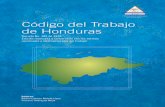 Código del Trabajo de Honduras - ccichonduras.org · en el Diario Oficial “La Gaceta” Nº26,259 el 10 de agosto de 1990. CICDCM` Convenio Interamericano sobre Concesión de los