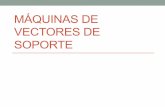 MÁQUINAS DE VECTORES DE SOPORTE - quantil.coquantil.co/wp-content/uploads/2017/08/20140529-SVM-Sergio.pdf · Máquinas de Vectores de Soporte • La gran idea de Vapnik es que el