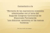 Comentario a la “Memoria de las expresiones …diaconadoarqmex.com/DEspinos02.pdf · Comentario a la “Memoria de las expresiones eclesiales relacionadas con el lema del Segundo