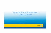 Guia d usuari Rosetta Stone Advantage - ub.edu · La p à gina principal ¡ Benvingut a Rosetta Stone Advantatge ! Aquesta é s la p à gina principal des d [on podr à s accedir