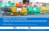 Reporte de evaluación - educacionparacompartir.comeducacionparacompartir.com/imagebank/SitioWeb/Descargables... · necesidades de la niñez mexicana actual y su potencial como agente