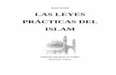 Imam Jomeini LAS LEYES PRÁCTICAS DEL ISLAM€¦ · 4.-Lo desaconsejable o detestable (makruh), como orar teniendo por delante una imagen ... los musulmanes y bendecir a ... significa