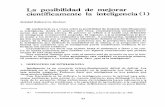 La posibilidad de mejorar científicamente la inteligencia (1)e-spacio.uned.es/fez/eserv/bibliuned:Aldaba-1985-4-2030/Documento.… · aptitud para resolver problemas, a la capacidad