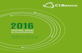 2016 - cibanco.com€¦ · • Seguro de Auto: ... 2015 a 2016 el número de clientes de CIPanel Solar creció en un 404%. ... de ello es este Informe de Sustentabilidad, ...