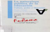 La Naturaleza Política de la Educación - Paulo Freireecaths1.s3.amazonaws.com/pedagogiaunslfch/1852451713...Temas de educación / 19 1. J. Campíon, El niño en su contexto 2. P