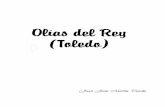 Olías del Rey(Toledo) - Revista literaria Katharsisrevistaliterariakatharsis.org/Martin_olias.pdf · todos los días la partida en el bar de Conejo y oler los ciruelos en flor. ...