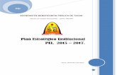 SOCIEDAD DE BENEFICENCIA PÚBLICA DE TACNA · PEI SOCIEDAD DE BENEFICENCIA PÚBLICA DE TACNA Hacia un mejor horizonte… para TACNA Plan Estratégico Institucional PEI, 2015 – 2017.